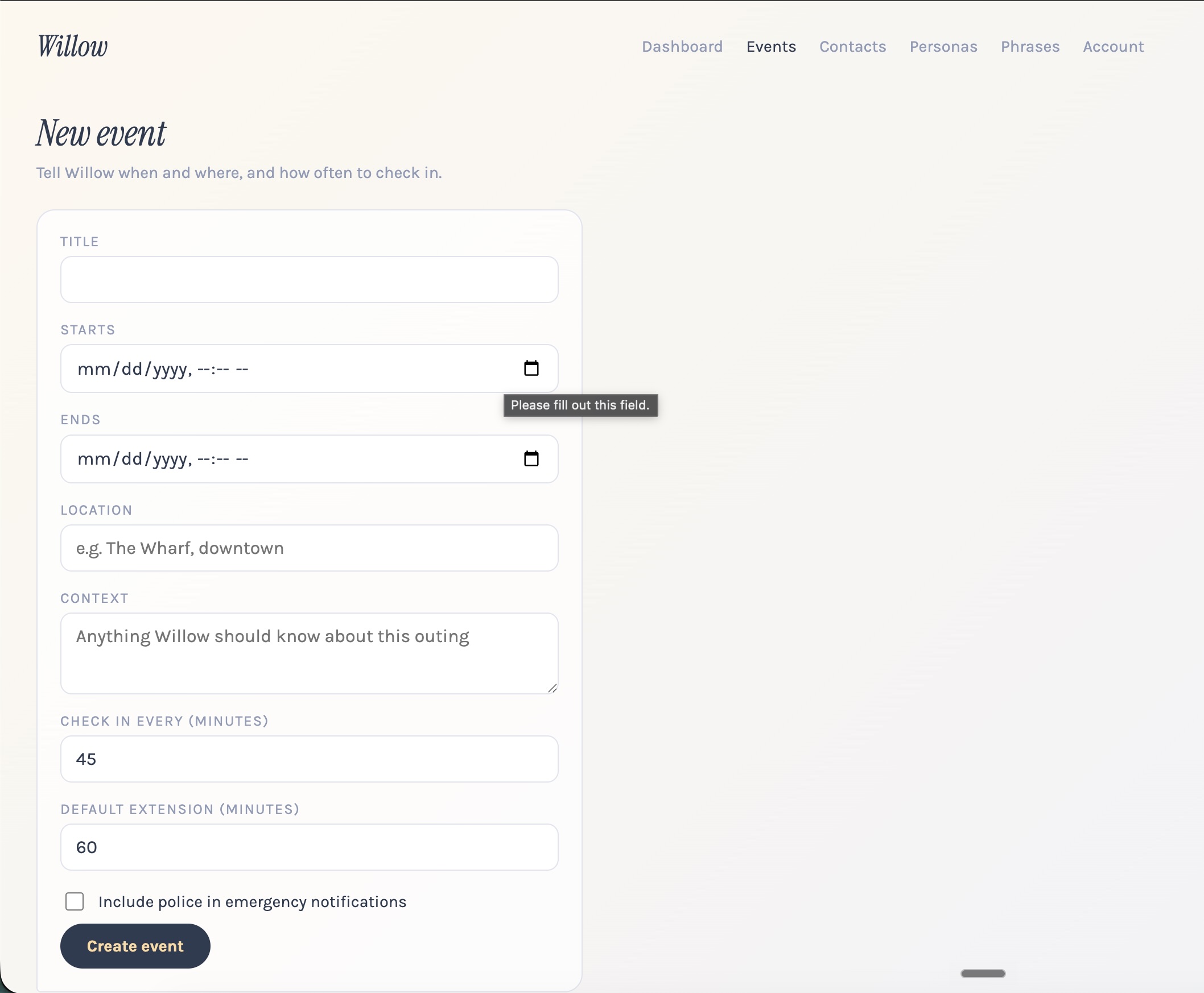 Willow's new event form for scheduling a covert safety check-in